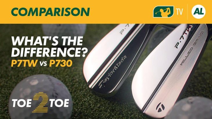 TaylorMade  P.7TW IRONS vs P730 IRONS – What’s The Difference?｜GolfBox Reviews