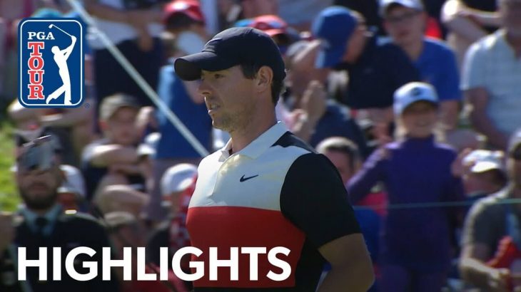 Rory McIlroy（ローリー・マキロイ） Highlights｜Round 3｜RBC Canadian Open 2019