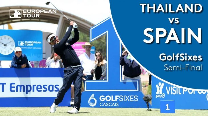 Thailand vs Spain Highlights｜Semi-Final｜2019 GolfSixes