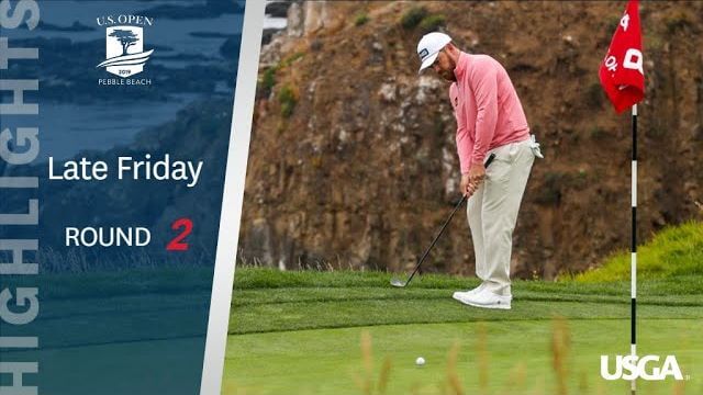 全米オープン Late-Day Highlights｜Round 2｜2019 U.S. Open Championship at Pebble Beach