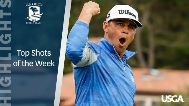 全米オープン Top Shots of the Week｜2019 U.S. Open Championship at Pebble Beach