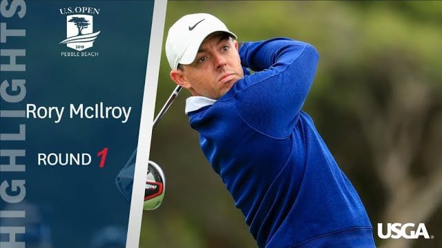 Rory McIlroy（ローリー・マキロイ） Highlights｜Round 1｜2019 U.S. Open Championship at Pebble Beach
