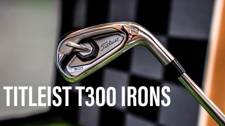TITLEIST T300 IRONS REVIEW