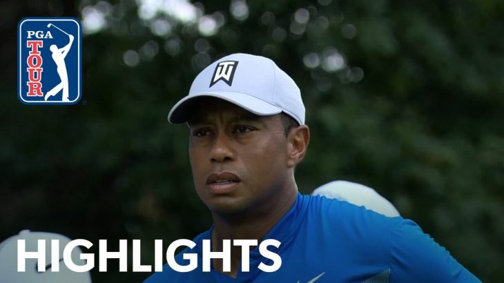 Tiger Woods（タイガー・ウッズ） Highlights｜Round 1｜BMW Championship 2019