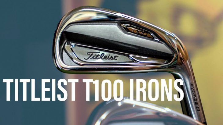 TITLEIST T100 IRONS REVIEW