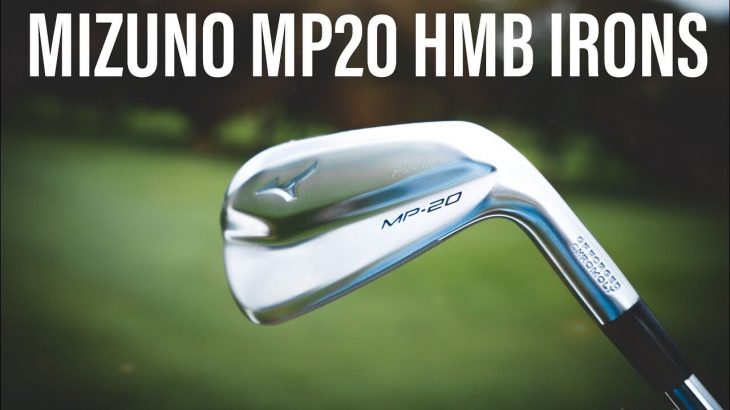 MIZUNO MP-20 HMB IRONS REVIEW