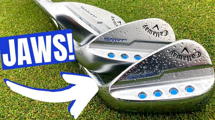 CALLAWAY MD5 JAWS WEDGES REVIEW｜James Robinson Golf