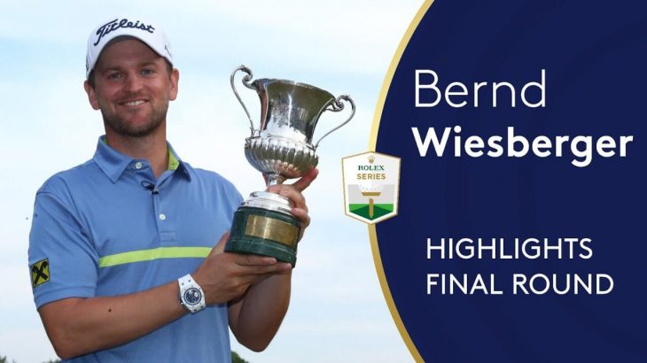 Bernd Wiesberger（ベルント・ウィスバーガー） Winning Highlights｜2019 Italian Open