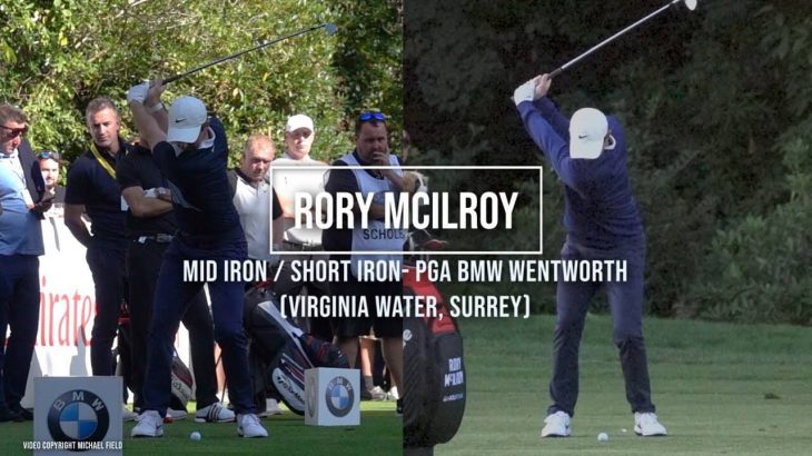 Rory McIlroy（ローリー・マキロイ）選手のスイング｜ミドルアイアン・ショートアイアン｜正面アングル｜連続再生・スロー再生｜BMW PGA Championship 2019