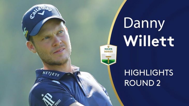 Danny Willett（ダニー・ウィレット） Highlights｜Round 2｜2019 Turkish Airlines Open