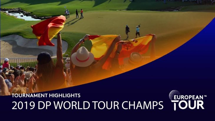 Extended Tournament Highlights｜2019 DP World Tour Championship