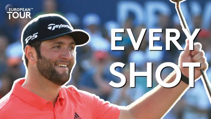 Jon Rahm（ジョン・ラーム） Every shot｜Winning Round｜2019 DP World Tour Championship