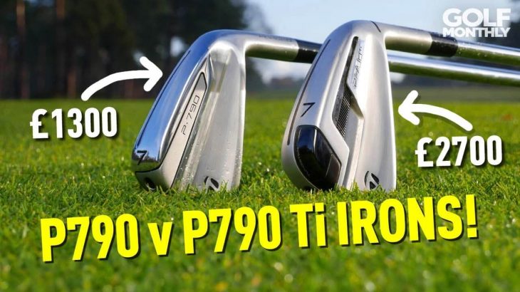 TAYLORMADE P790 IRONS vs P790 Ti IRONS REVIEW｜Golf Monthly