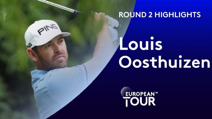 Louis Oosthuizen（ルイ・ウーストハイゼン） Highlights｜Round 2｜South African Open 2020