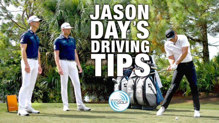 Jason Day（ジェイソン・デイ） My BEST Driving Tips｜TaylorMade SIM MAX DRIVER｜ME AND MY GOLF