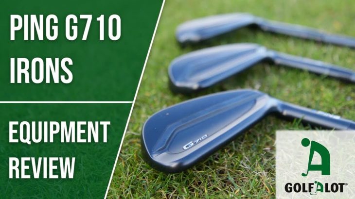 PING G710 Irons Review｜Golfalot