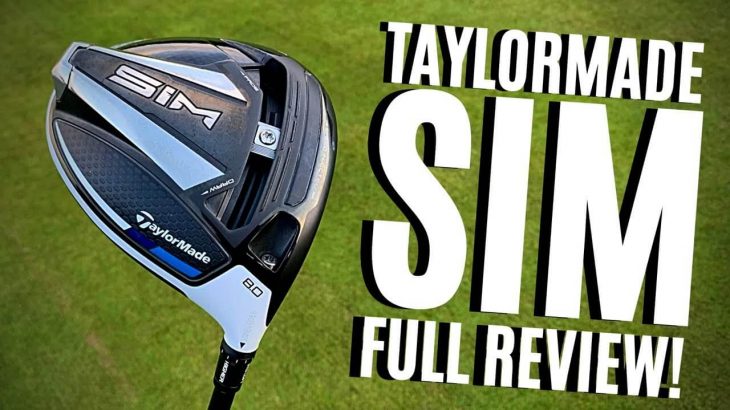 NEW TAYLORMADE SIM DRIVER REVIEW｜James Robinson Golf