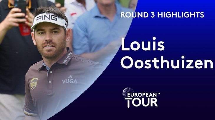Louis Oosthuizen（ルイ・ウーストハイゼン） Highlights｜Round 3｜South African Open 2020
