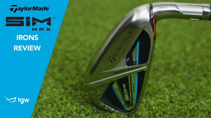 TaylorMade SIM MAX Irons Review｜TGW – The Golf Warehouse