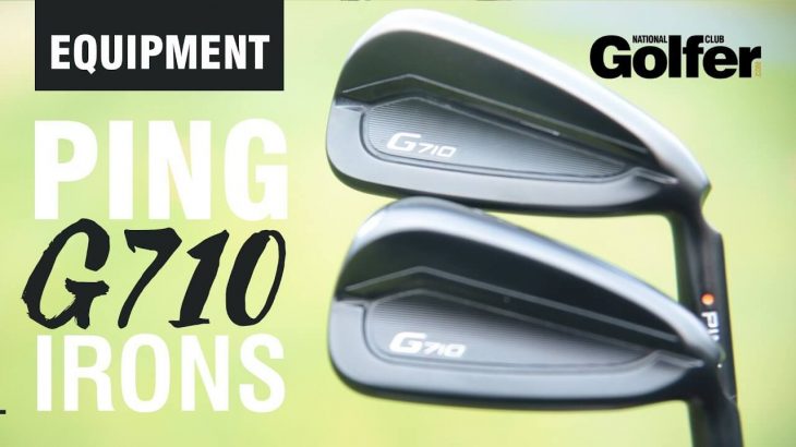 PING G710 Irons Review｜National Club Golfer