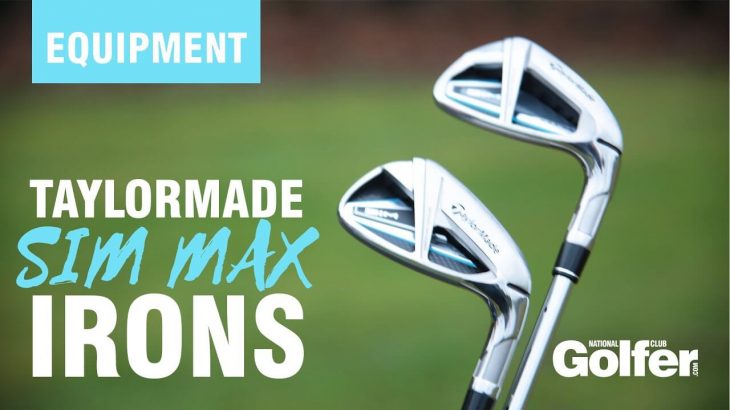 TaylorMade SIM MAX Irons vs SIM MAX OS Irons Review｜National Club Golfer