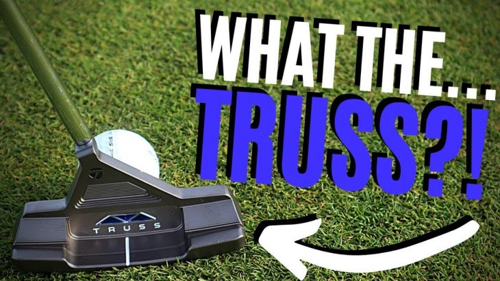 NEW TAYLORMADE TRUSS PUTTERS REVIEW｜James Robinson Golf