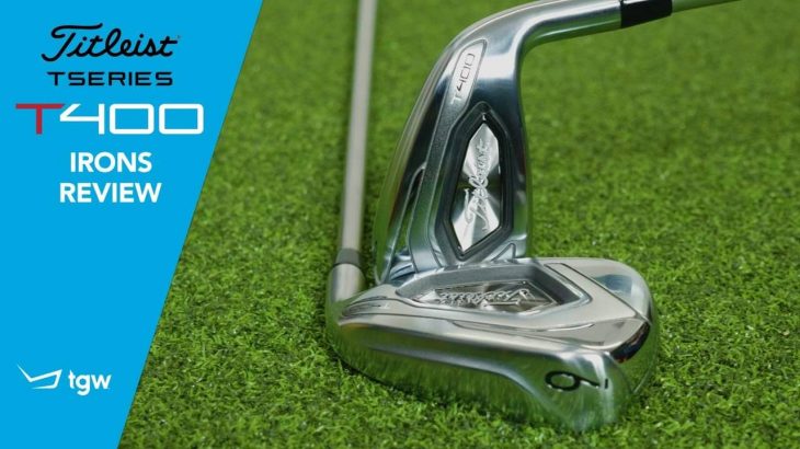 Titleist T400 Irons Review｜TGW – The Golf Warehouse