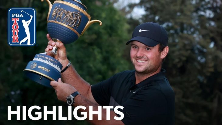 Patrick Reed（パトリック・リード） Winning Highlights｜WGC – Mexico Championship 2020