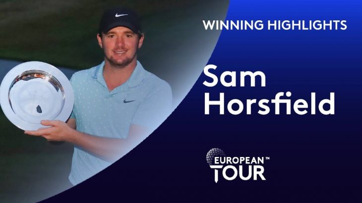 Sam Horsfield（サム・ホルスフィールド） Winning Highlights｜Final Round｜Celtic Classic 2020