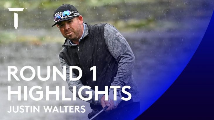 Justin Walters（ジャスティン・ウォルターズ） Highlights｜Round 1｜ISPS HANDA UK Championship 2020