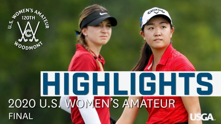 2020 U.S. Women’s Amateur Final: Every Televised Shot