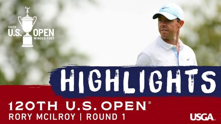 Rory McIlroy（ローリー・マキロイ） Highlights｜Round 1｜2020 U.S. Open Championship