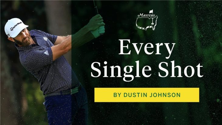 Dustin Johnson（ダスティン・ジョンソン） Every shot｜Final Round｜The Masters 2020