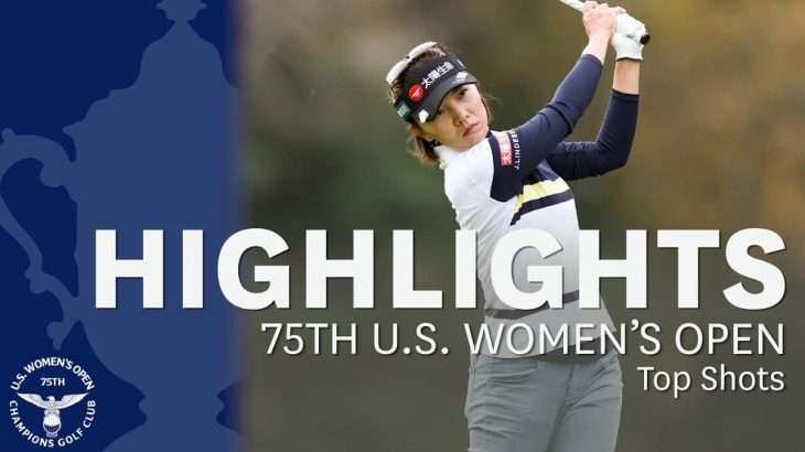 Top Shots｜2020 U.S. Women’s Open