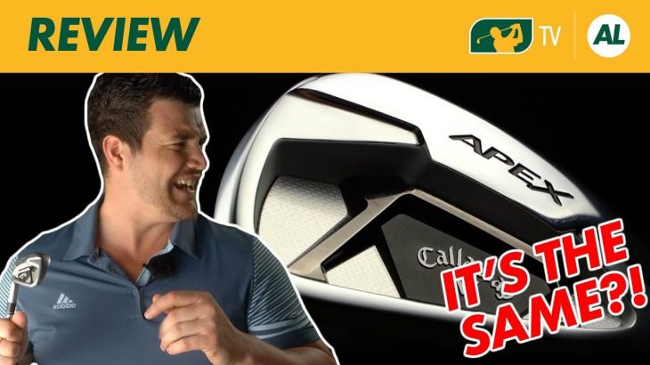 Callaway APEX Irons 2021 Review｜Alex Etches – GolfBox TV