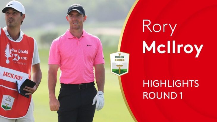 Rory McIlroy（ローリー・マキロイ） Highlights｜Round 1｜2021 Abu Dhabi HSBC Championship