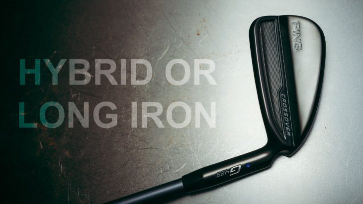 PING G425 CROSSOVER Review｜Mark Crossfield