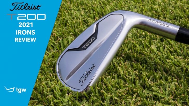 Titleist T200 Irons 2021 Review｜TGW – The Golf Warehouse