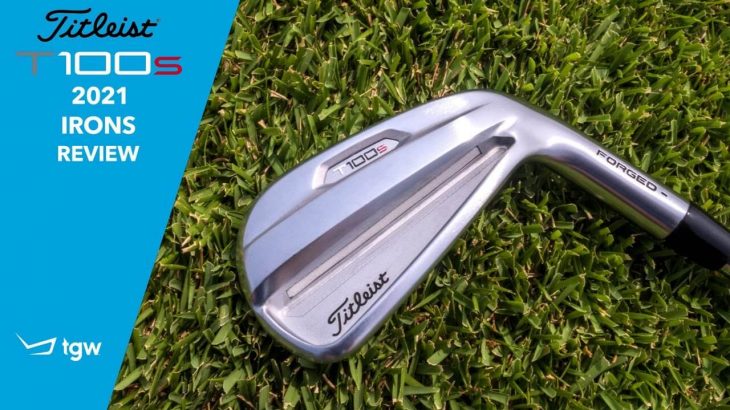 Titleist T100-S Irons 2021 Review｜TGW – The Golf Warehouse