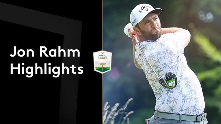 Jon Rahm（ジョン・ラーム） Highlights｜Round 1｜abrdn Scottish Open 2021