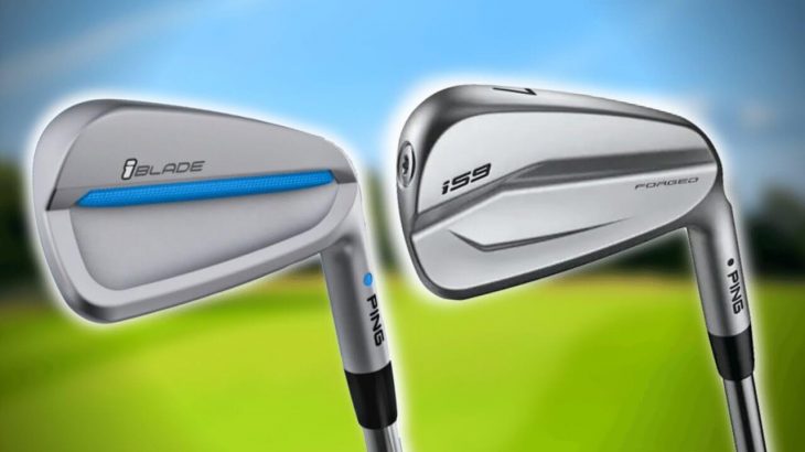 PING i59 Irons vs PING iBlade Irons Review｜James Robinson Golf