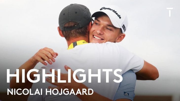 Nicolai Højgaard（ニコライ・ホイガールト） Highlights｜Round 4｜DS Automobiles Italian Open 2021