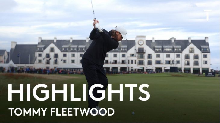 Tommy Fleetwood（トミー・フリートウッド） Highlights｜Round 1｜Alfred Dunhill Links Championship 2021