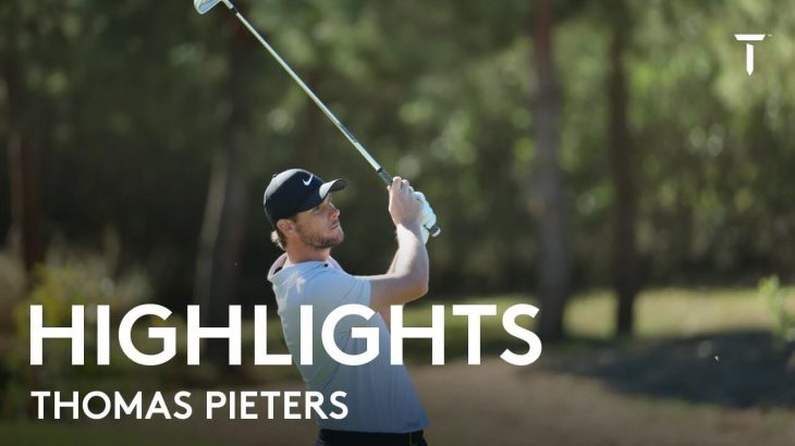 Thomas Pieters（トーマス・ピーターズ） Highlights｜Round 3｜Portugal Masters 2021