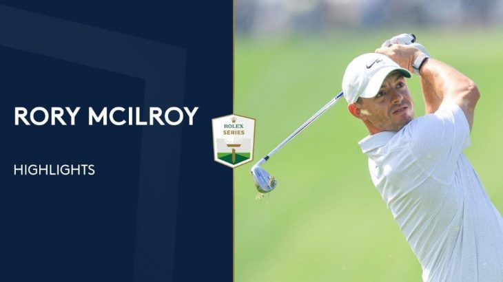 Rory McIlroy（ローリー・マキロイ） Highlights｜Round 2｜Slync.Io Dubai Desert Classic 2022