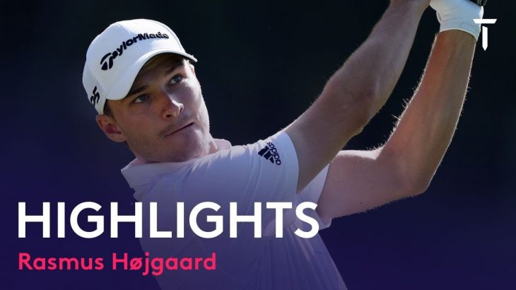 Rasmus Højgaard（ラスムス・ホイガールト） Highlights｜Round 1｜Made in Himmerland 2022