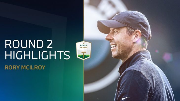 Rory McIlroy（ローリー・マキロイ） Highlights｜Round 2｜BMW PGA Championship 2022