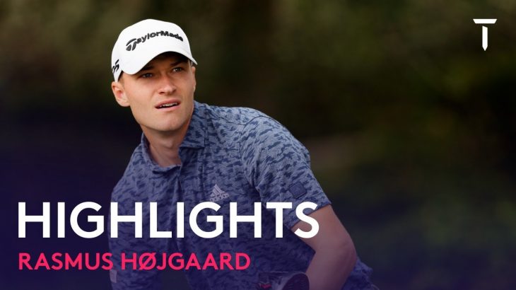 Rasmus Højgaard（ラスムス・ホイガールト） Highlights｜Round 2｜Mallorca Golf Open 2022
