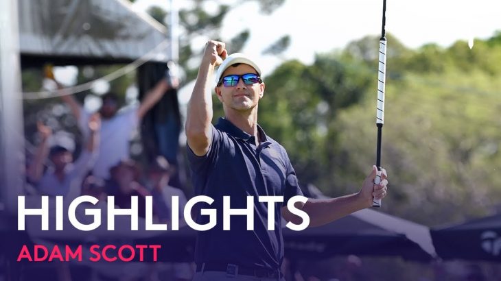 Adam Scott（アダム・スコット） Highlights｜Round 2｜Fortinet Australian PGA Championship 2022