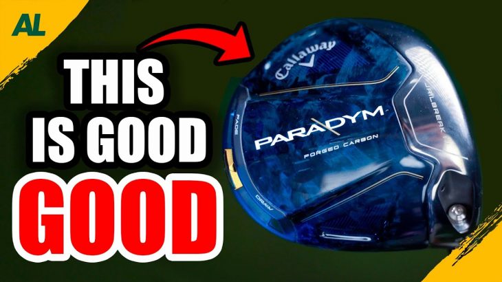 Callaway PARADYM Driver Review｜Alex Etches – GolfBox TV